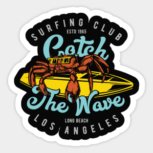 Catch the Waves Californian crabber surfboard Sticker